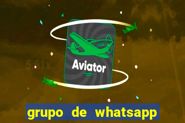 grupo de whatsapp para adulto